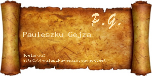 Pauleszku Gejza névjegykártya